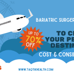 How to Choose Your Ideal Destination for Bariatric Surgery: Cost Considerations and Factors