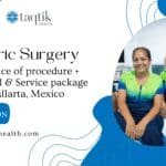 Transform Your Life with Bariatric Surgery in Mexico