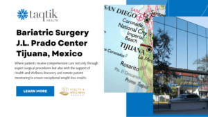 Bariatric Center J.L. Prado in Tijuana, Mexico: Your Destination for Advanced Weight Loss Surgery